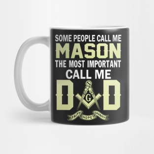 FAther (2) Im a MASON and a DAD Mug